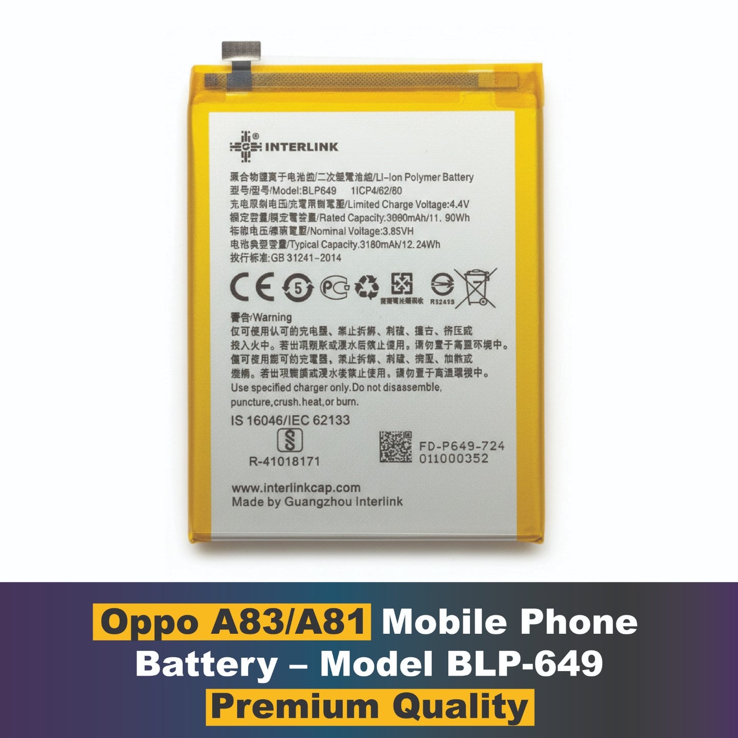 Oppo A83/ A81- Model BLP 649 Mobile phone battery
