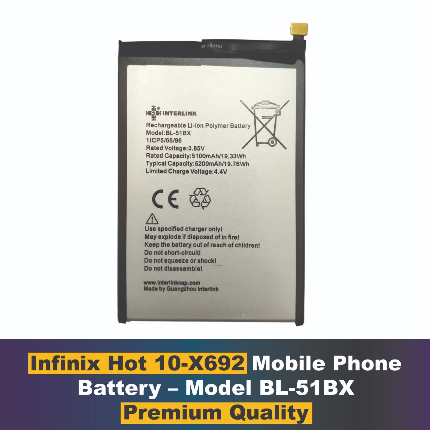 Infinix Hot 10-X692 -Note- Mobile Phone battery Model BL-51BX